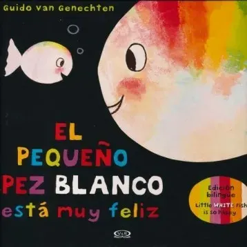 EL PEQUEÑO PEZ BLANCO ESTA MUY FELIZ1