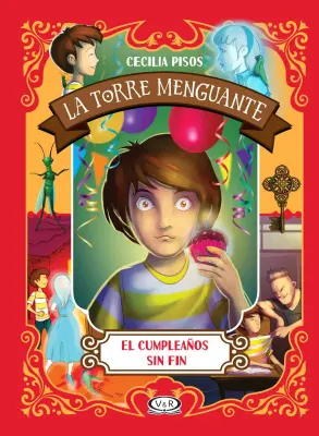 EL CUMPLEAÑOS SIN FIN LA TORRE MENGUANTE 11