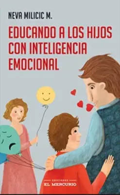 EDUCANDO A LOS HIJOS CON INTELIGENCIA EMOCIAL1