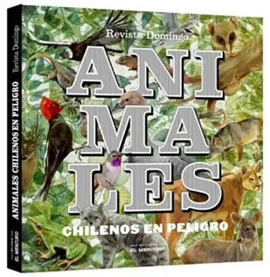 ANIMALES CHILENOS EN PELIGRO1