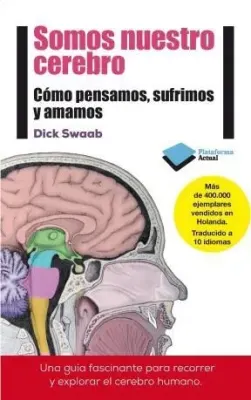 SOMOS NUESTRO CEREBRO1