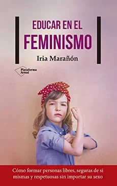 EDUCAR EN EL FEMINISMO1