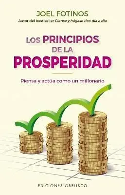 LOS PRINCIPIOS DE LA PROSPERIDAD1