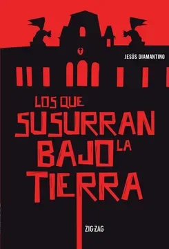 LOS QUE SUSURRAN BAJO LA TIERRA1