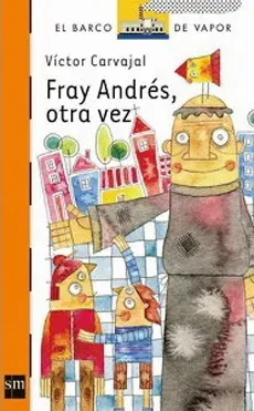 FRAY ANDRES OTRA VEZ1