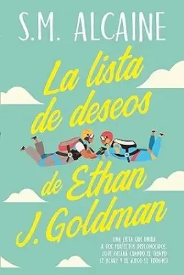LA LISTA DE DESEOS DE ETHAN J GOLDMAN1