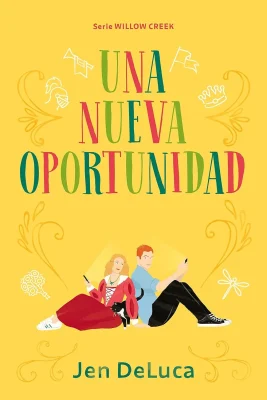 UNA NUEVA OPORTUNIDAD. WILLOW CREEK 21