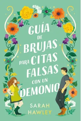 GUIA DE BRUJAS PARA CITAS FALSAS CON UN DEMONIO1
