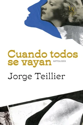 CUANDO TODOS SE VAYAN. ANTOLOGIA1