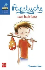 PAPELUCHO 2 CASI HUERFANO1