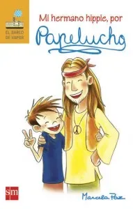 PAPELUCHO 10 MI HERMANO HIPPIE1