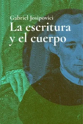 LA ESCRITURA Y EL CUERPO1