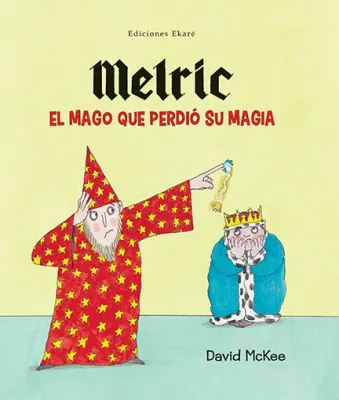 MELRIC EL MAGO QUE PERDIO SU MAGIA1