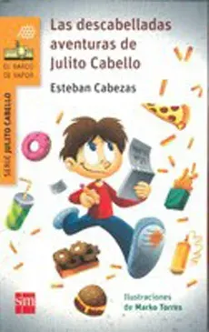 LAS DESCABELLADAS AVENTURAS DE JULITO CABELLO1