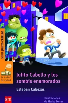 JULITO CABELLO Y LOS ZOMBIS ENAMORADOS1