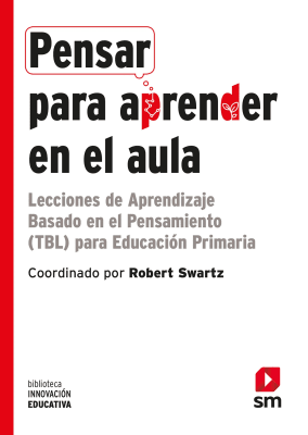 PENSAR PARA APRENDER EN EL AULA1