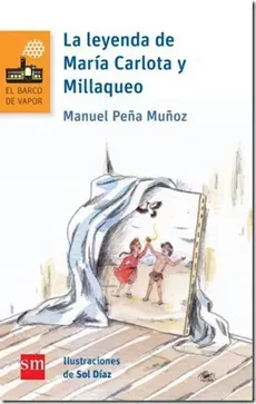 LA LEYENDA DE MARIA CARLOTA Y MILLAQUEO1