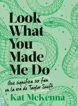 LOOK WHAT YOU MADE ME DO (VERDE)1