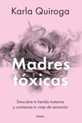 MADRES TOXICAS1