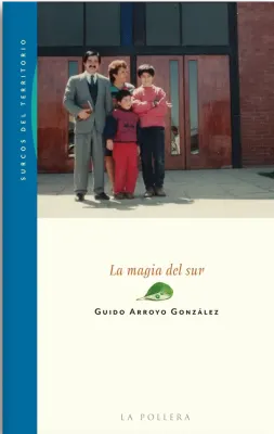 LA MAGIA DEL SUR1