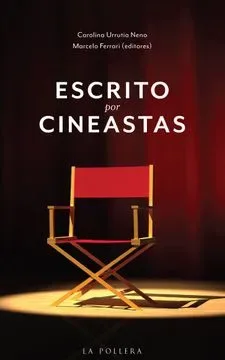 ESCRITO POR CINEASTAS1