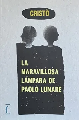 LA MARAVILLOSA LAMPARA DE PAOLO LUNARE1