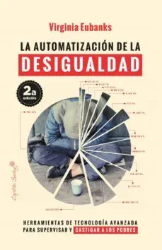 LA AUTOMATIZACION DE LA DESIGUALDAD1