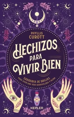 HECHIZOS PARA VIVIR BIEN1