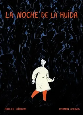 LA NOCHE DE LA HUIDA1