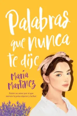 PALABRAS QUE NUNCA TE DIJE1