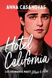 HOTEL CALIFORNIA LOS HERMANOS MARTI 41