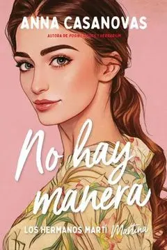 NO HAY MANERA LOS HERMANOS MARTI 51