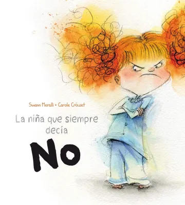 LA NIÑA QUE SIEMPRE DECIA NO1