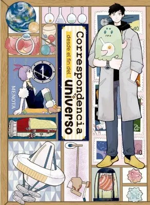 CORRESPONDENCIA DESDE EL FIN DEL UNIVERSO 11