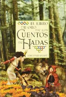 EL LIBRO DE ORO DE LOS CUENTOS DE HADAS1