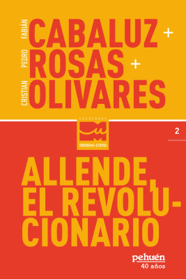 ALLENDE EL REVOLUCIONARIO1