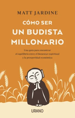 COMO SER UN BUDISTA MILLONARIO1