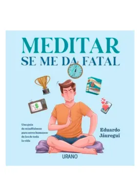 MEDITAR SE ME DA FATAL1