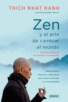 ZEN Y EL ARTE DE CAMBIAR EL MUNDO1