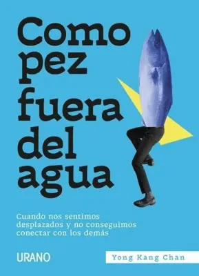 COMO PEZ FUERA DEL AGUA1