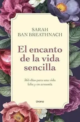EL ENCANTO DE LA VIDA SENCILLA1