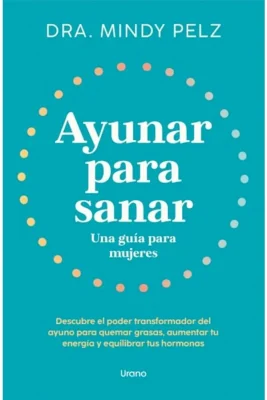 AYUNAR PARA SANAR UNA GUIA PARA MUJERES1