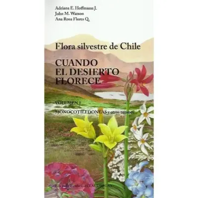CUANDO EL DESIERTO FLORECE FLORA SILVESTRE DE CHILE1