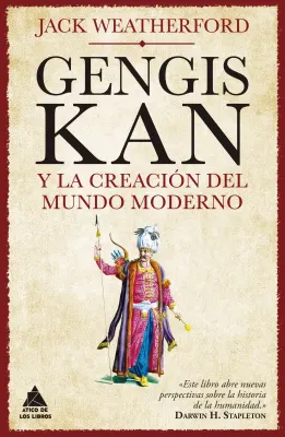 GENGIS KAN Y LA CREACION DEL MUNDO MODERNO1