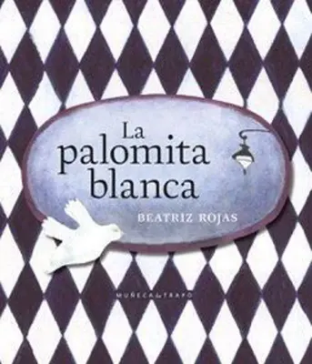 LA PALOMITA BLANCA1