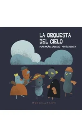 LA ORQUESTA DEL CIELO1