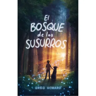 EL BOSQUE DE LOS SUSURROS1
