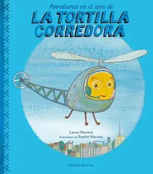 AVENTURAS EN EL AIRE DE LA TORTILLA CORREDORA1