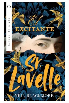 EL EXCITANTE SEÑOR LAVELLE1