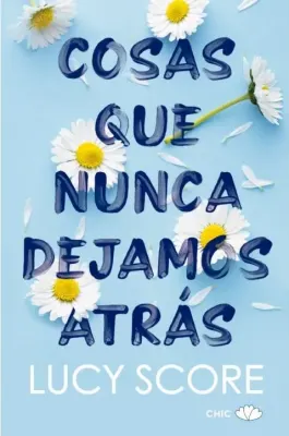 COSAS QUE NUNCA DEJAMOS ATRAS1